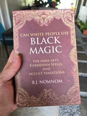 Can White People Use Black Magic