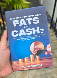 How Can You Turn Your Fats Into Cash