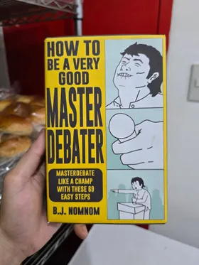 How To Be A Very Good Master Debater