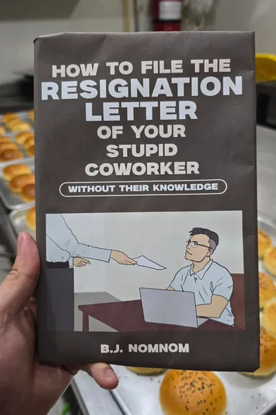 How To File The Resignation Letter Of Your Stupid Coworked Without Their Knowledge