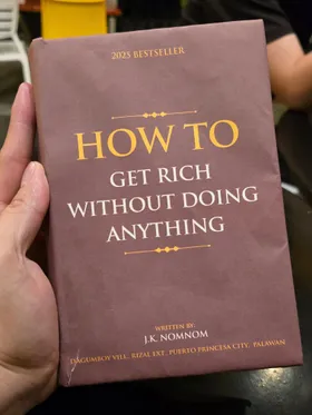 How To Get Rich Without Doing Anything