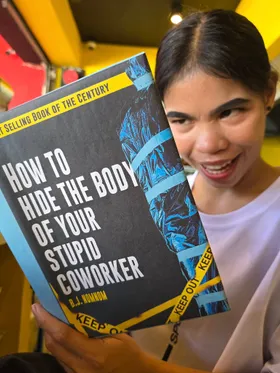 How To Hide The Body Of Your Stupid Coworker