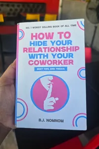 How To Hide Your Relationship With Your Coworker