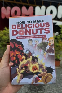 How To Make Delcious Donuts