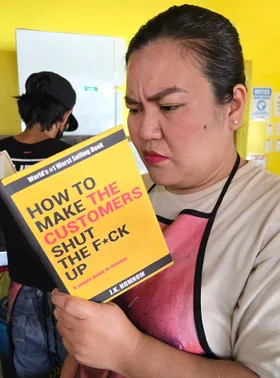 How To Make The Customer Shut The Fuck Up