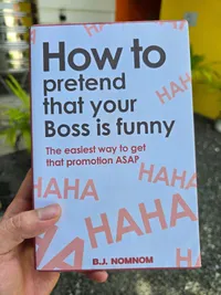 How To Pretend That Your Boss Is Funny