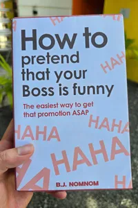 How To Pretend That Your Boss Is Funny