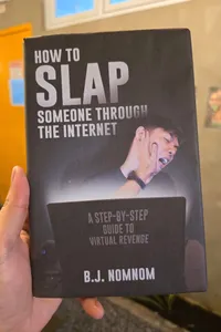 How To Slap Someone Through The Internet