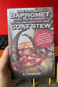 How To Summon Baphomet When You Are Hungry So You Can Cook Him Into Goat Stew