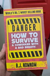 How To Survie A Coworker With A Bad Breath
