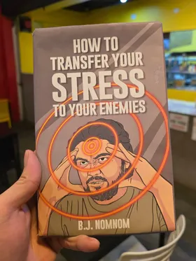 How To Transfer Your Stress To Your Enemies