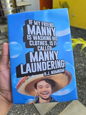If My Friend Manny Is Washing His Clothes Is It Called Manny Laundering