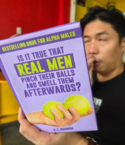 Is It True That Real Men Pinch Their Balls And Smell Them Afterwards