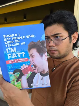 Should I Eat People Who Keep One Telling Me I Am Fat