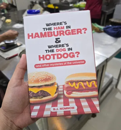 Wheres The Ham In Hamburger And Wheres The Dog In Hotdog