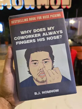 Why Does My Coworker Always Fingers His Nose